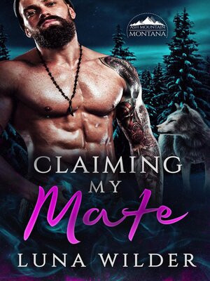 cover image of Claiming My Mate